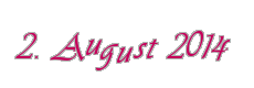 2. August 2014